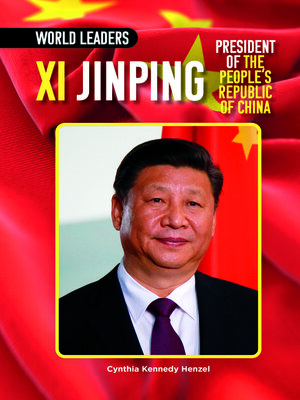 cover image of Xi Jinping, President of the People's Republic of China